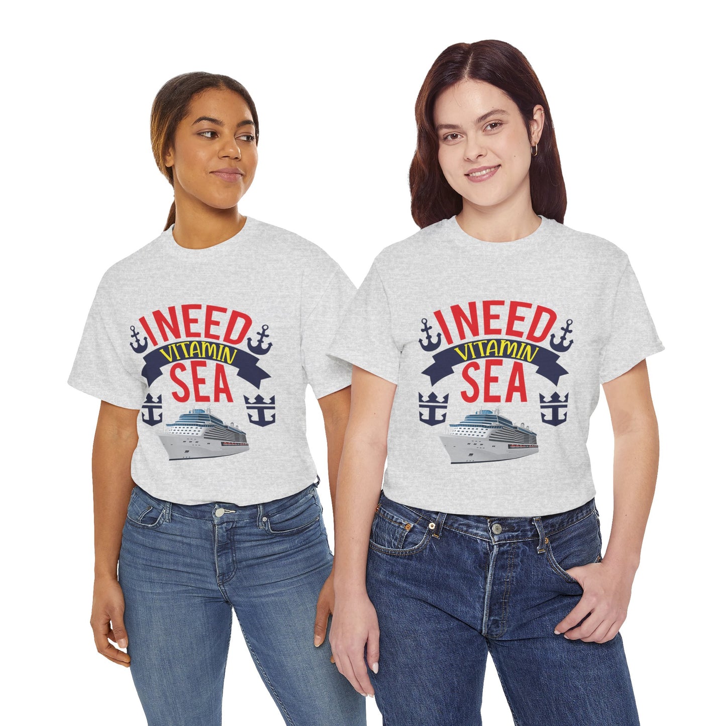 I Need Vitamin Sea - Tee Shirt for Cruise Lovers