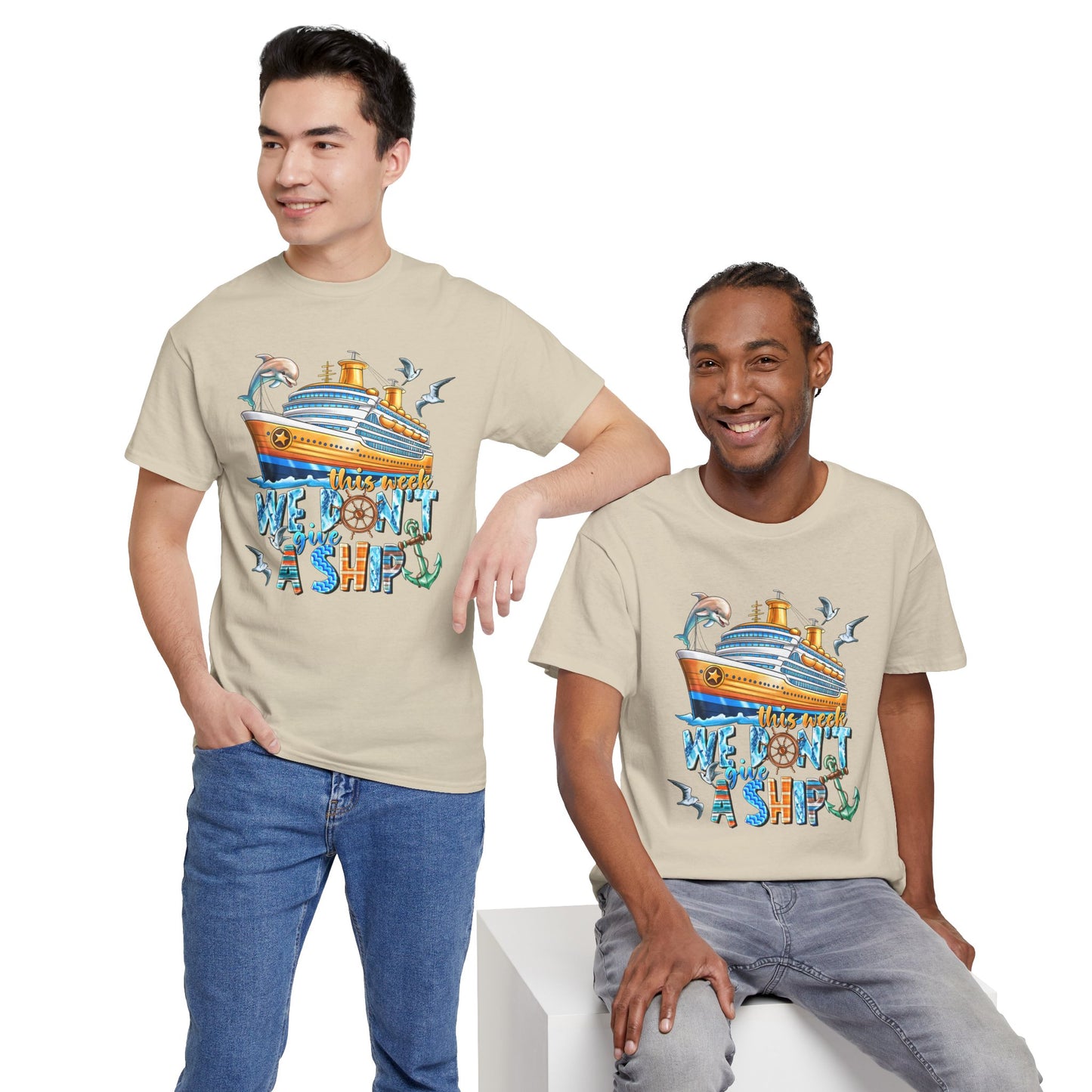 This Week, We Don't Give a Ship - Tee Shirt