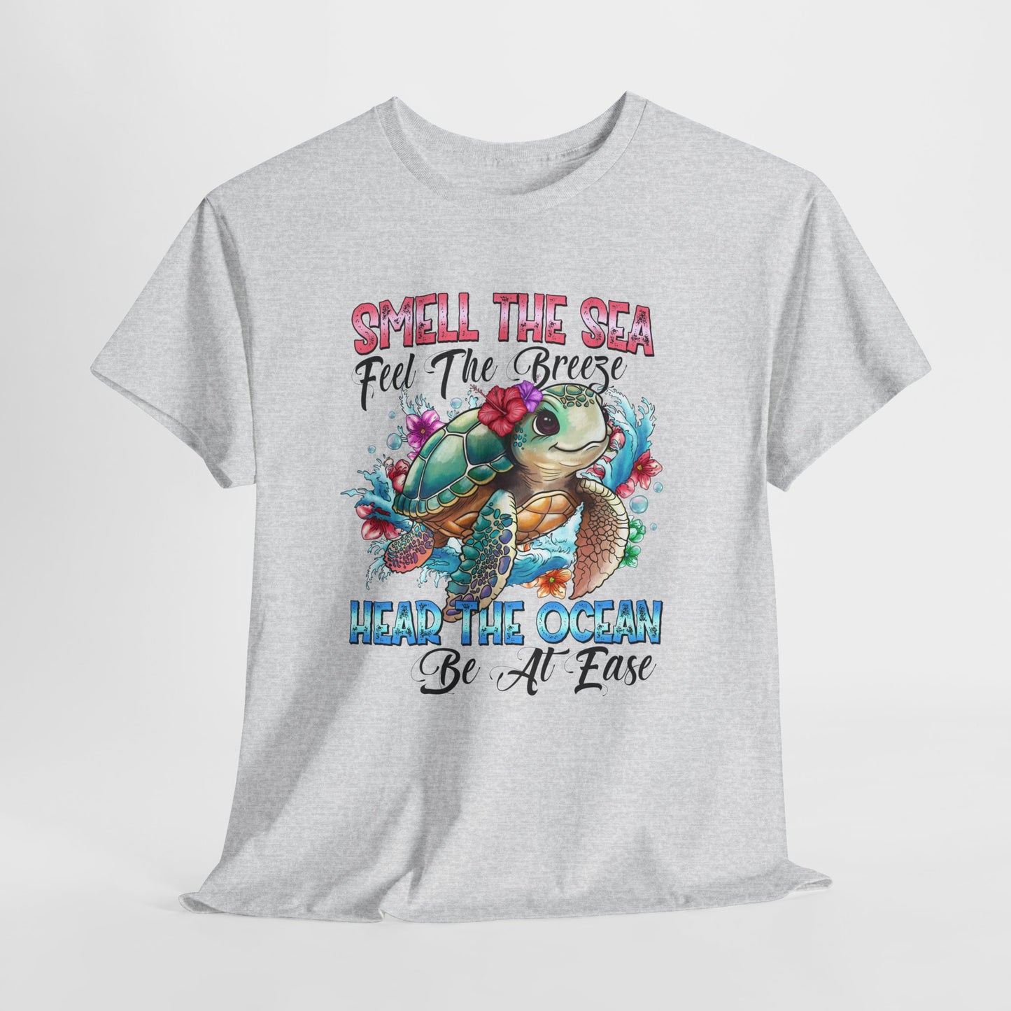 Smell the Sea and Be at Ease - Tee Shirt for Cruise and Beach Lovers