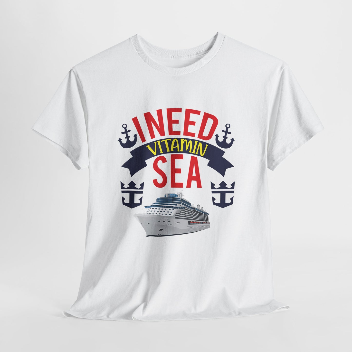 I Need Vitamin Sea - Tee Shirt for Cruise Lovers