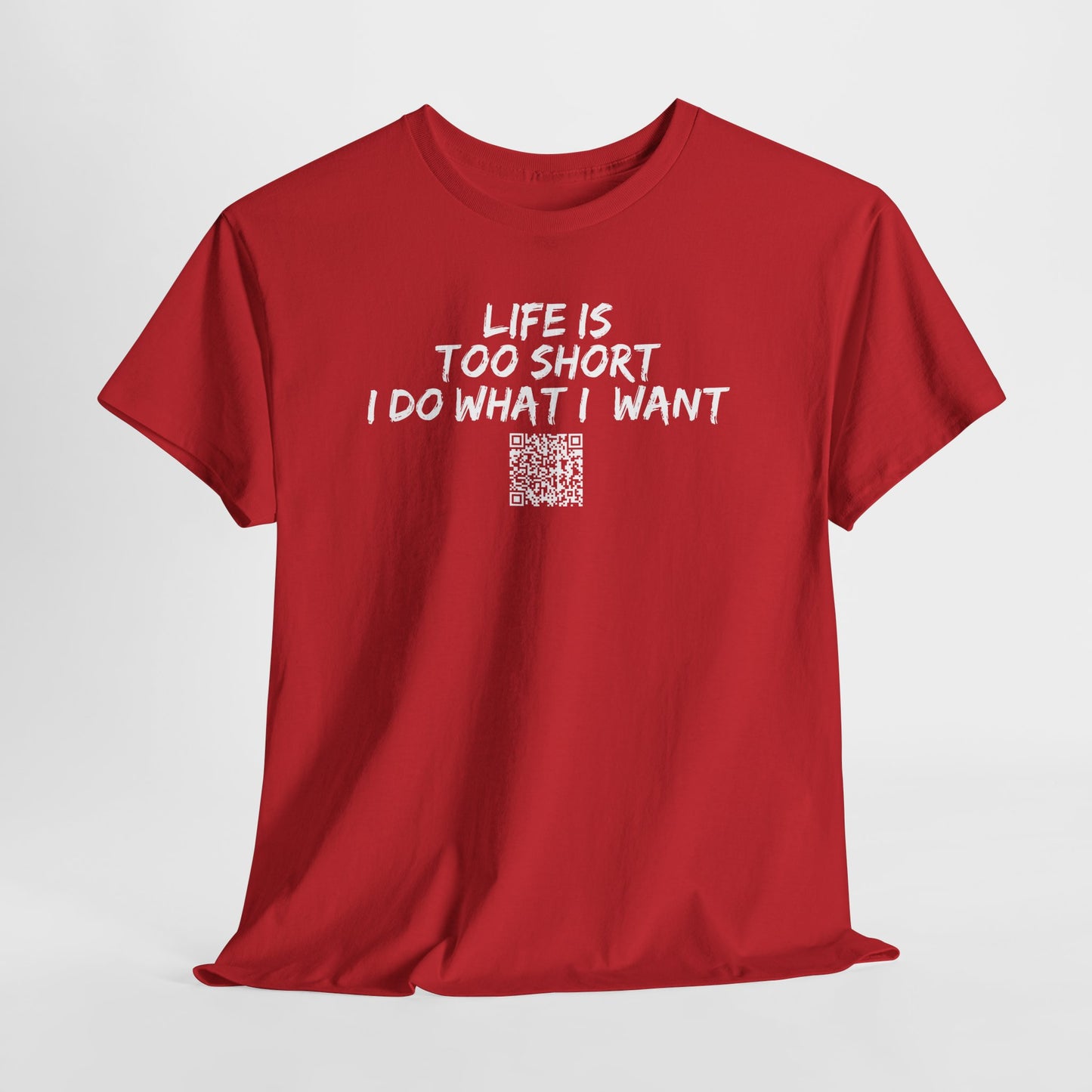 Life is Too Short - I Do What I Want - Barcode Surprise Tee Shirt - Cute Puppy