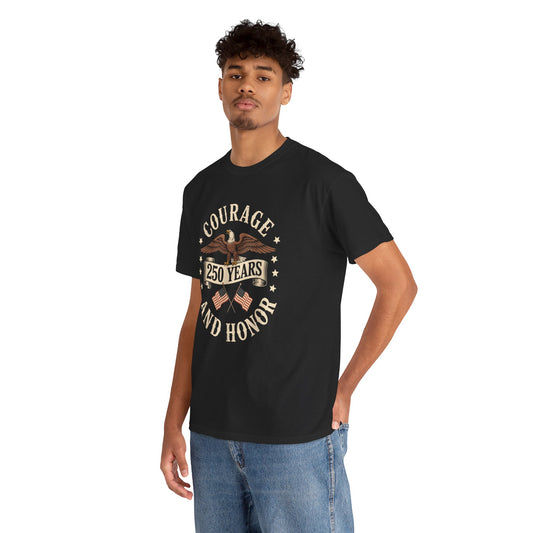 250 Years of Courage and Honor Tee Shirt