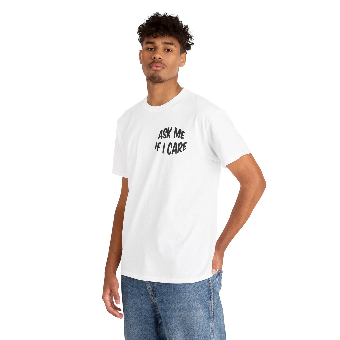 Ask me if I care. - I Do What I Want - Barcode Surprise Tee Shirt - Cute Kitten